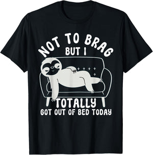 Not to Brag funny sloth sarcastic saying witty clever humor T-Shirt - T-Shirt | Black