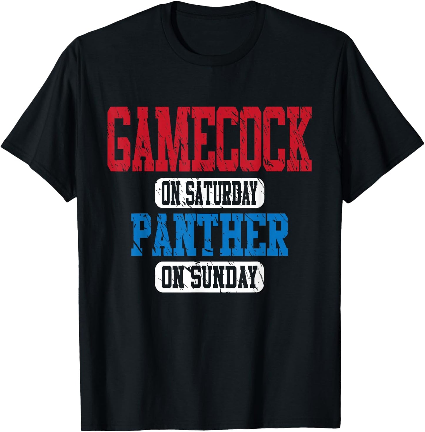 Gamecock On Saturday Panther On Sunday Motivational Vintage T-Shirt - T-Shirt | Black