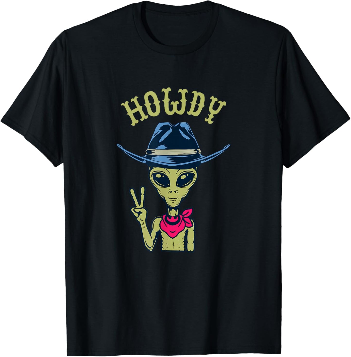 Funny Alien Cowboy Hat Howdy Peace Sign T-Shirt - T-Shirt | Black