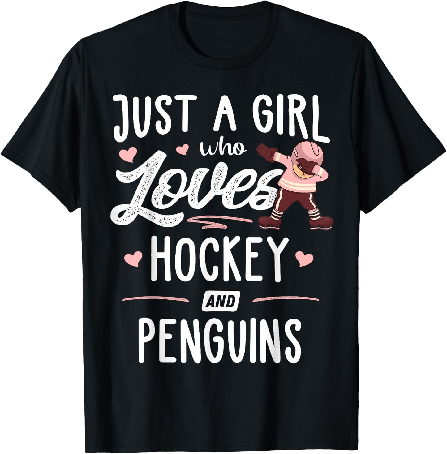 Just A Girl Who Loves Hockey And Penguins Gift Women T-Shirt - T-Shirt | Black