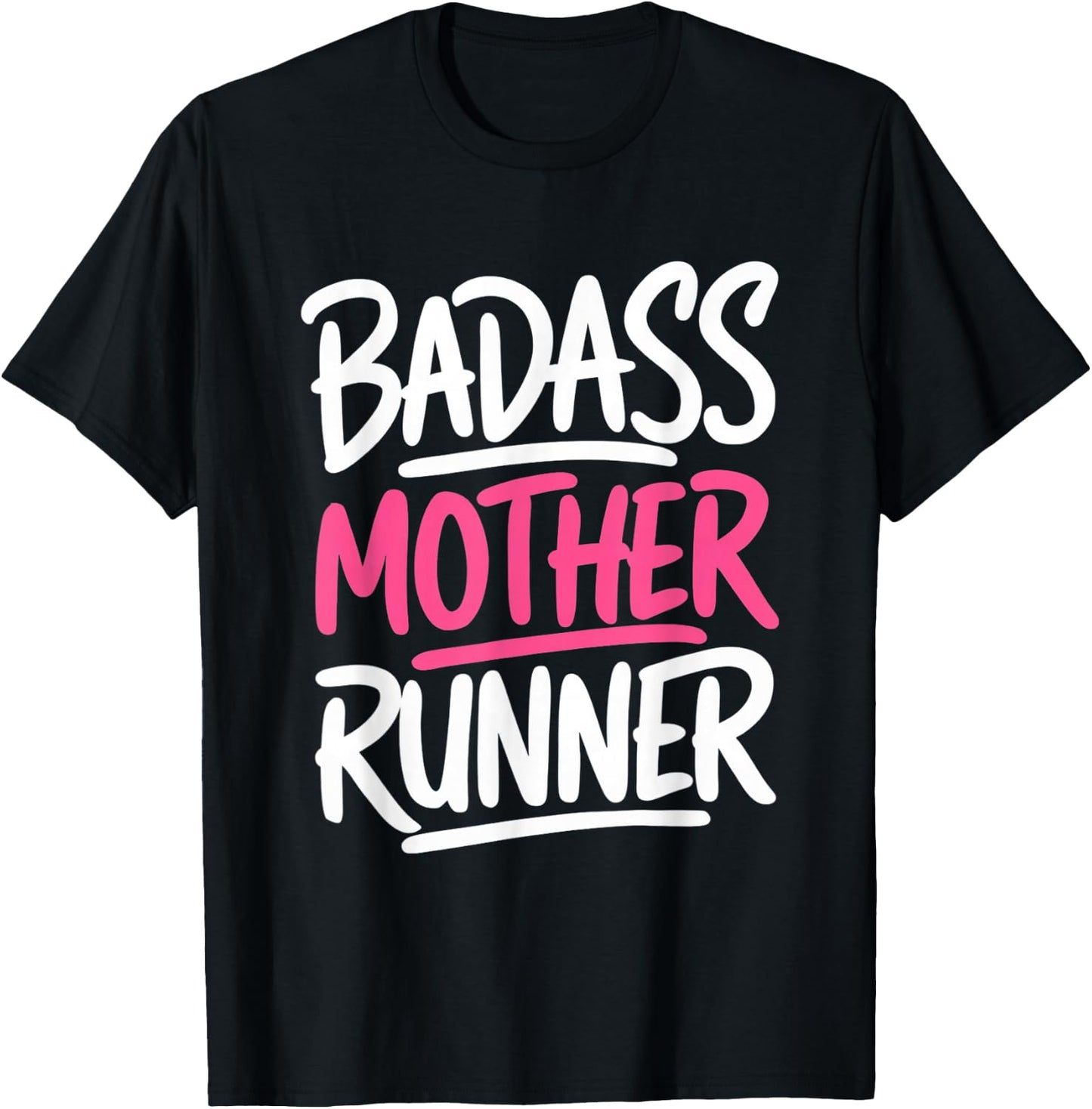 Ladies Funny for Runners Mom Badass Mother Runner T-Shirt - T-Shirt | Black