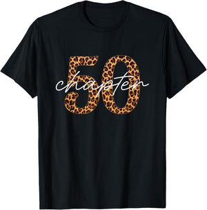 50th Birthday, Chapter 50, Leopard Print T-Shirt - T-Shirt | Black