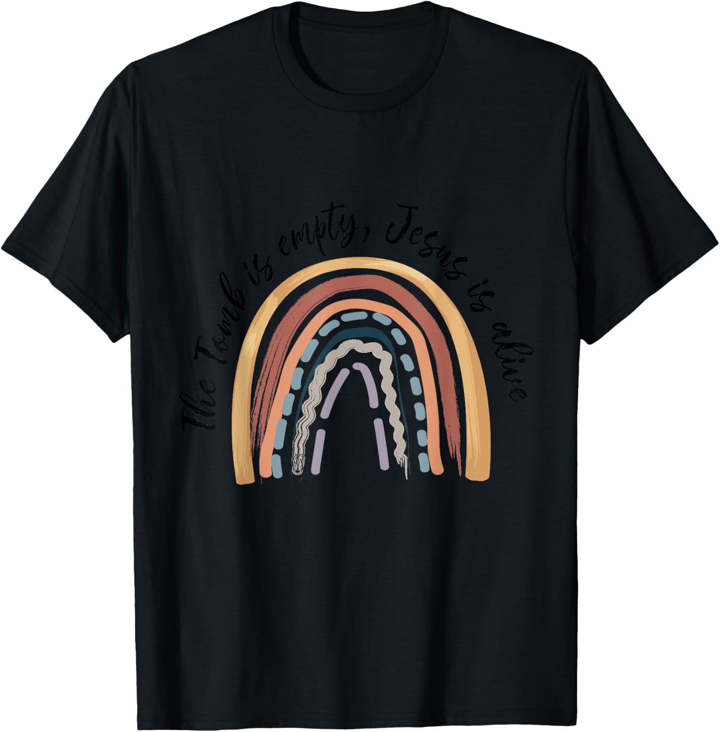 The Tomb Is Empty Jesus Is Alive He Is Risen Happy Easter T-Shirt - T-Shirt | Black