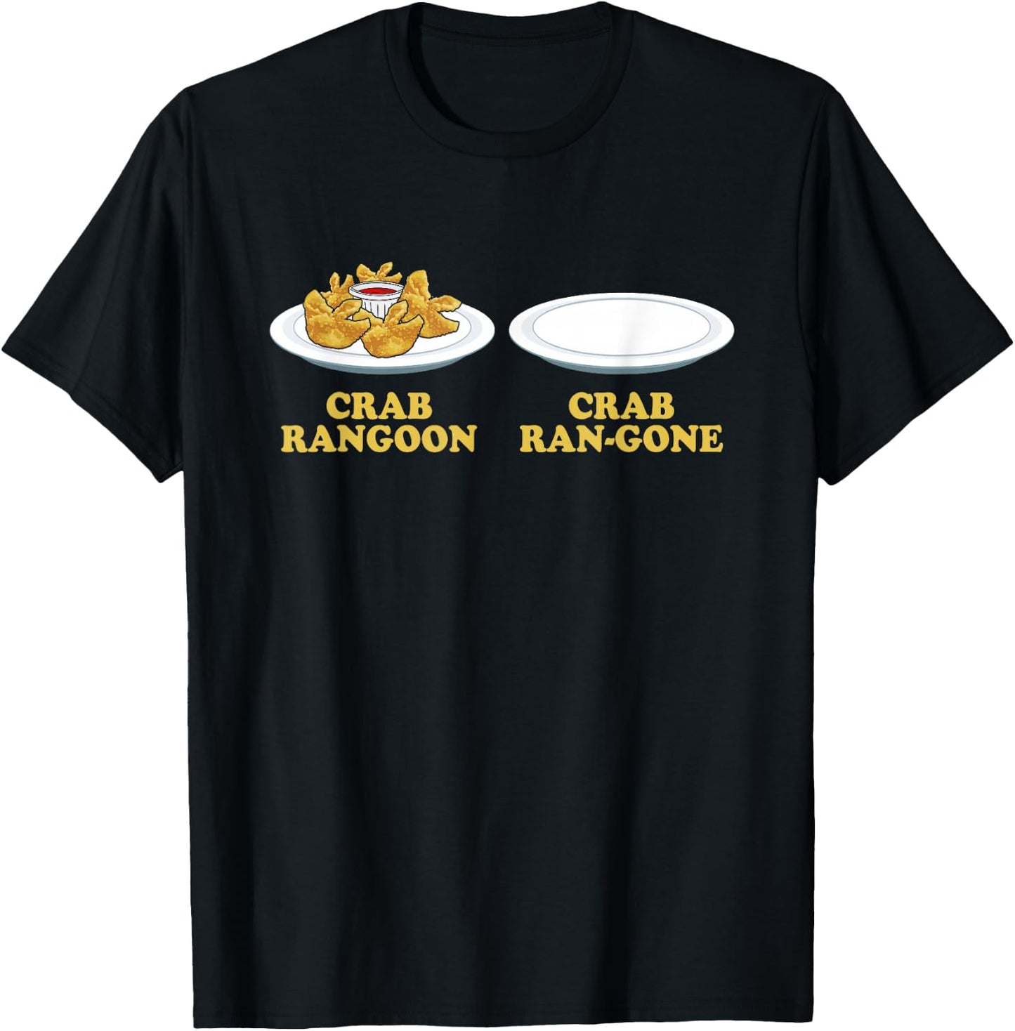 Crab Rangoon Lover Gifts Funny Crab Rangoon - -Adults, Humorous-Food-Themed, Black, Small, Short Sleeve T-Shirt - T-Shirt | Black