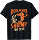 Shrimp Whisperer Seafood Shrimp Lover T-Shirt - T-Shirt | Black