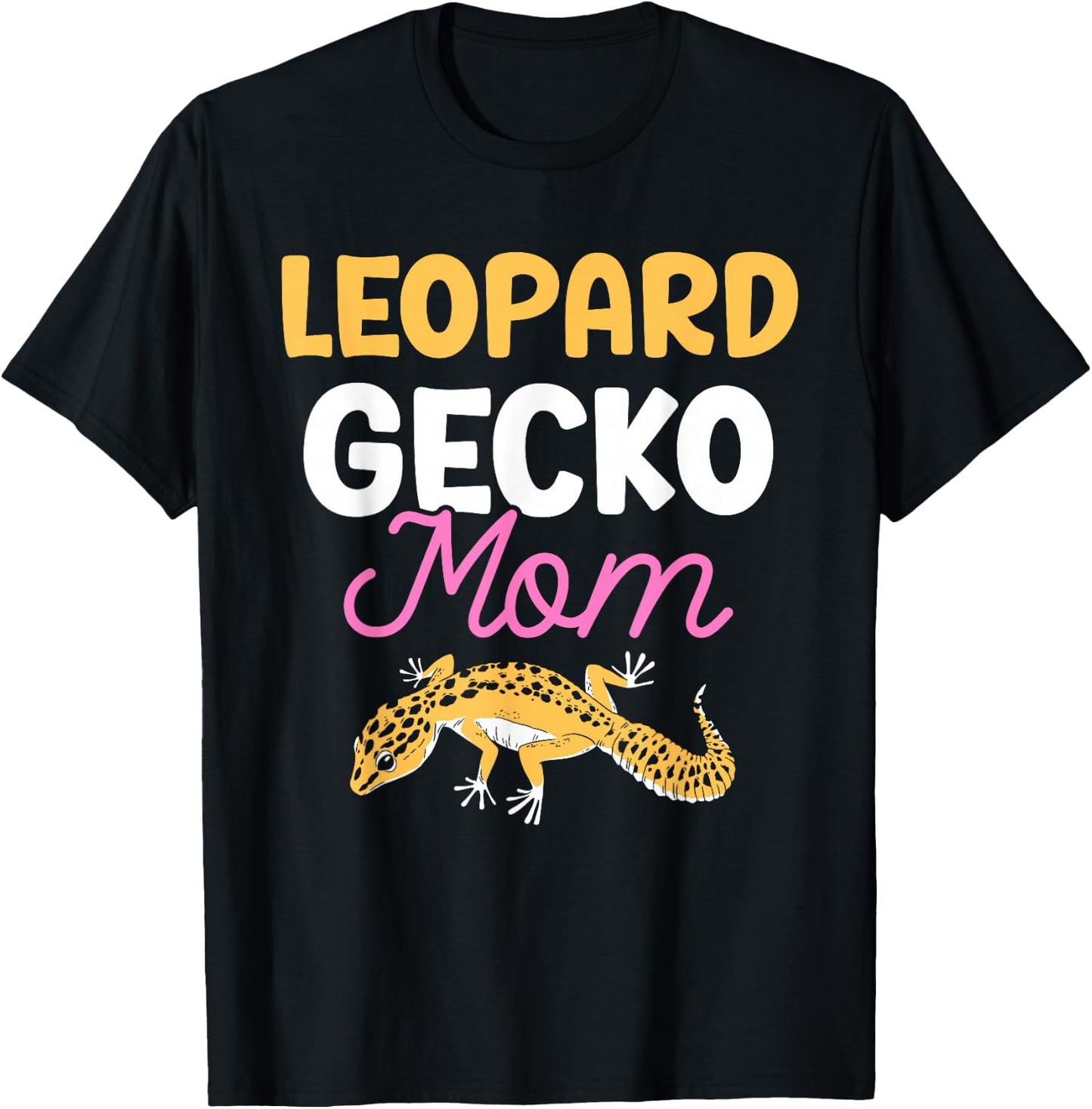 Leopard Gecko Mom Owner Geckos Lizard Leopard Gecko Mother T-Shirt - T-Shirt | Black