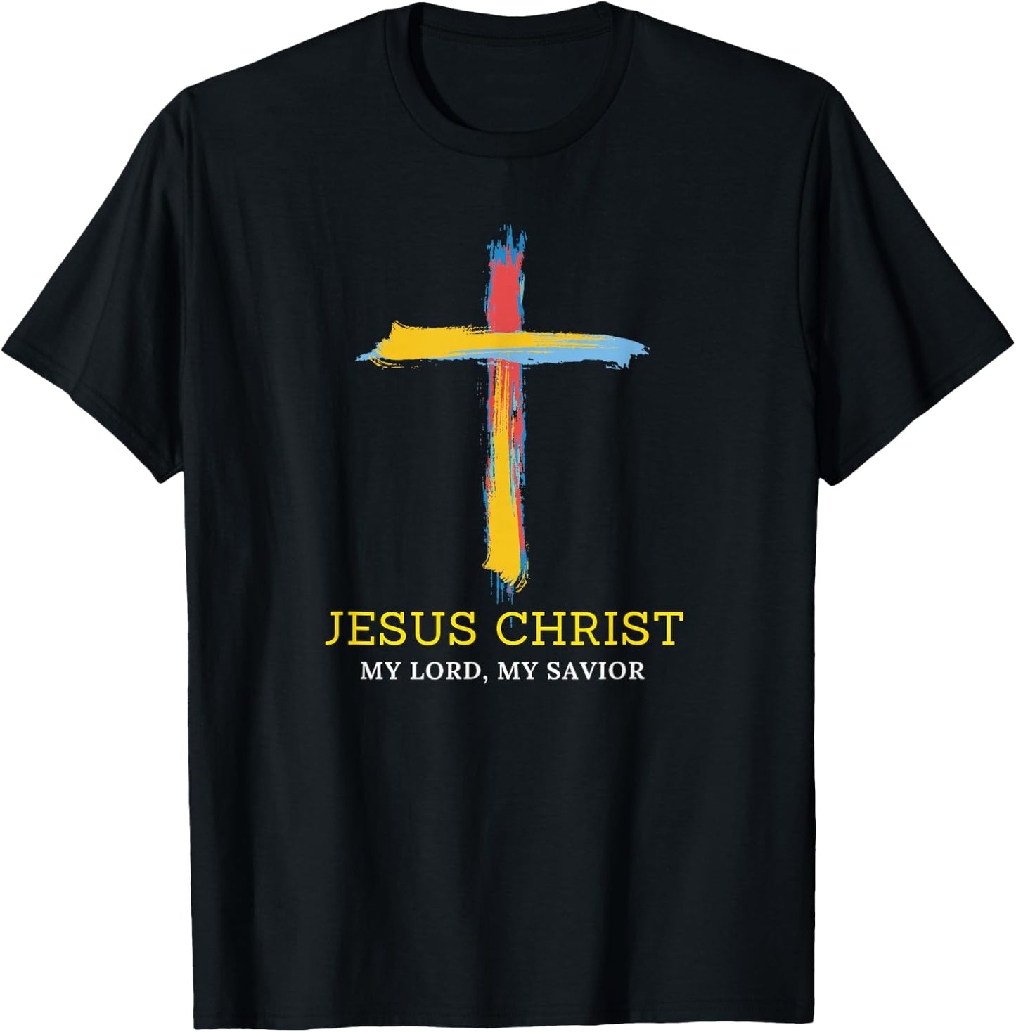 Jesus, My Lord, My Savior T-Shirt - T-Shirt | Black