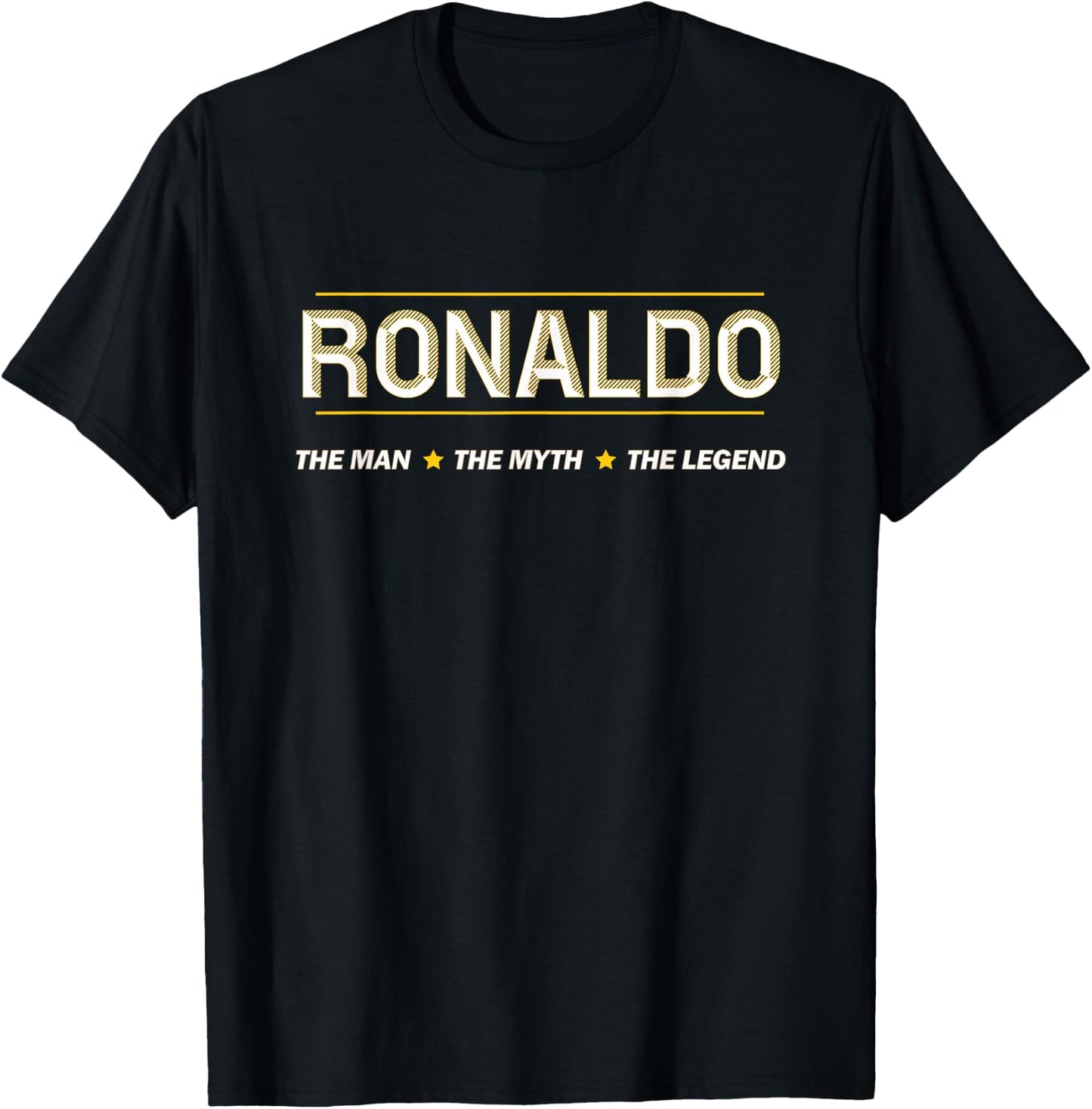 Ronaldo The Man The Myth The Legend | Mythos Legende Name T-Shirt - T-Shirt | Black