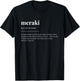 meraki Definition Wörterbuch-Design T-Shirt - T-Shirt | Black