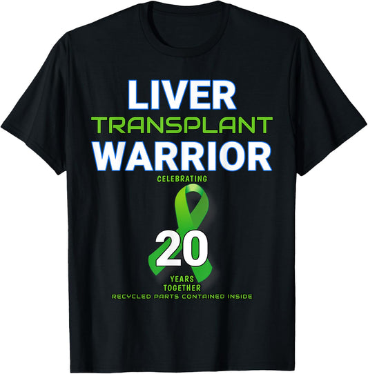 Liver Transplant Anniversary Twenty 20 Year Warrior Survivor T-Shirt - T-Shirt | Black