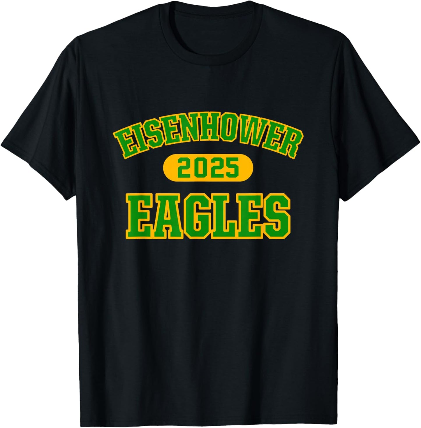 Eisenhower Eagles High School Arch 2025 T-Shirt - T-Shirt | Black