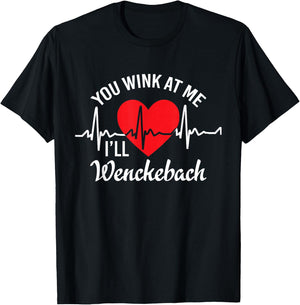 Wink at me I'll Wenckebach Funny Heart Rhythm Cardiology Pun T-Shirt - T-Shirt | Black