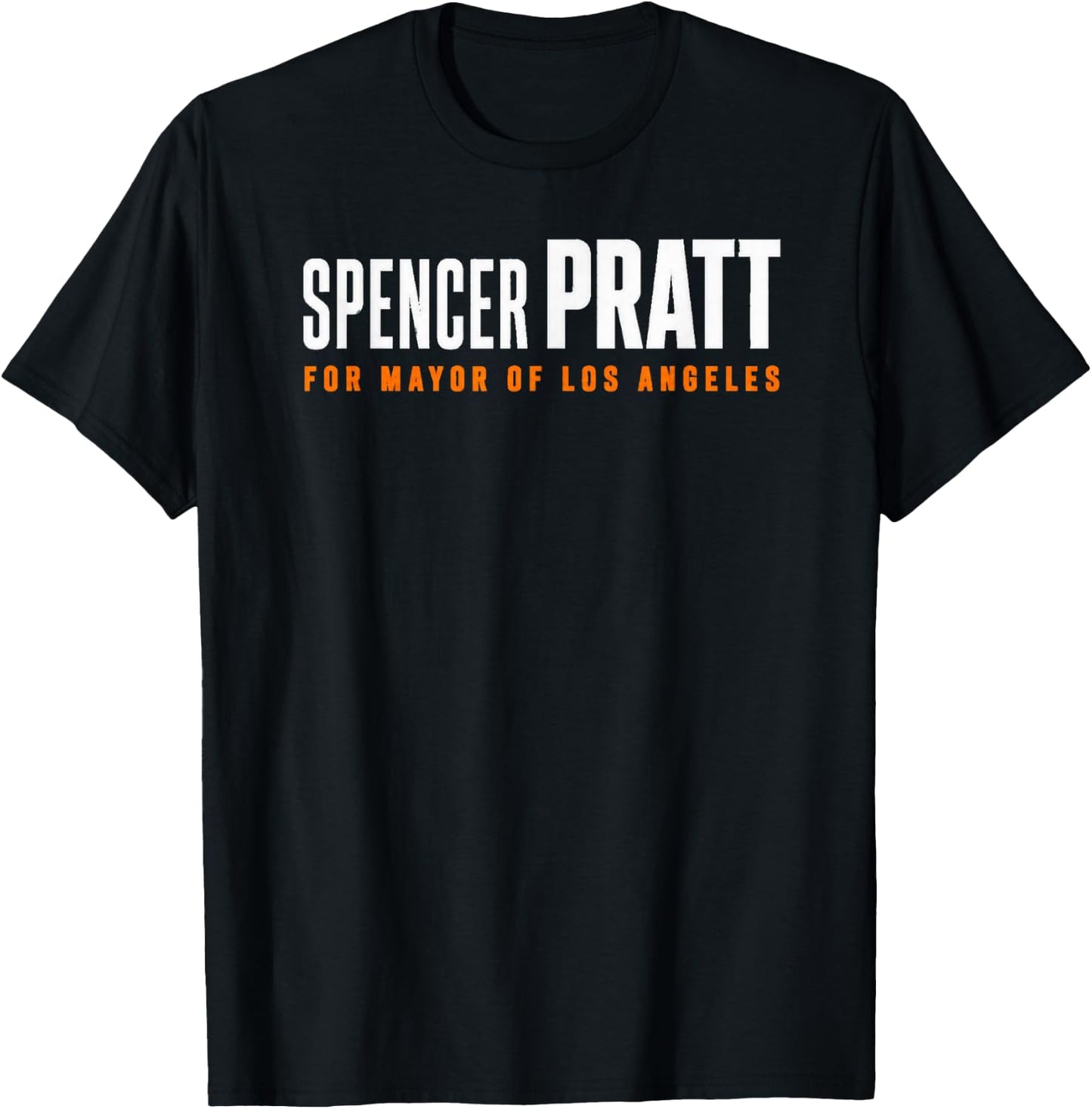 Pratt for Mayor of Los Angeles Funny Graphic Design T-Shirt - T-Shirt | Black