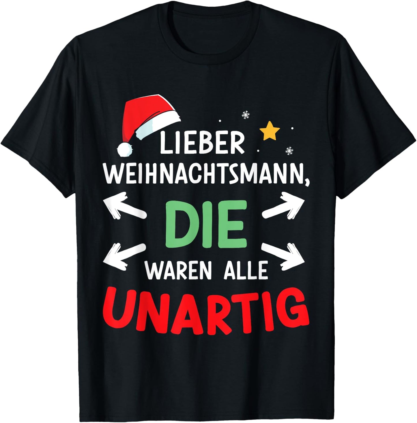 Dear Santa Claus Were Naughty Funny Christmas , black T-Shirt - T-Shirt | Black