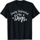 Slightly Distracted by Dogs Dog Lovers Funny T-Shirt - T-Shirt | Black