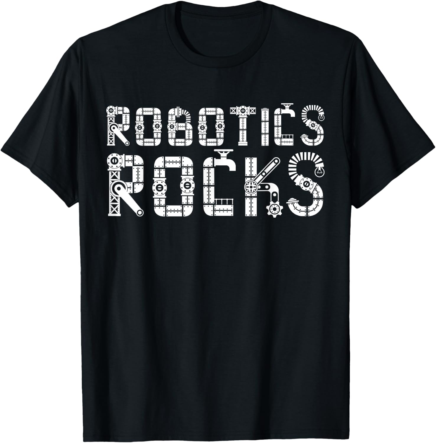 I Love Robots | Droid Builder | Robotics Rocks T-Shirt - T-Shirt | Black