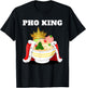 Pho King | Pho Lover Stuff | Vietnamese Noodle Soup Pho T-Shirt - T-Shirt | Black