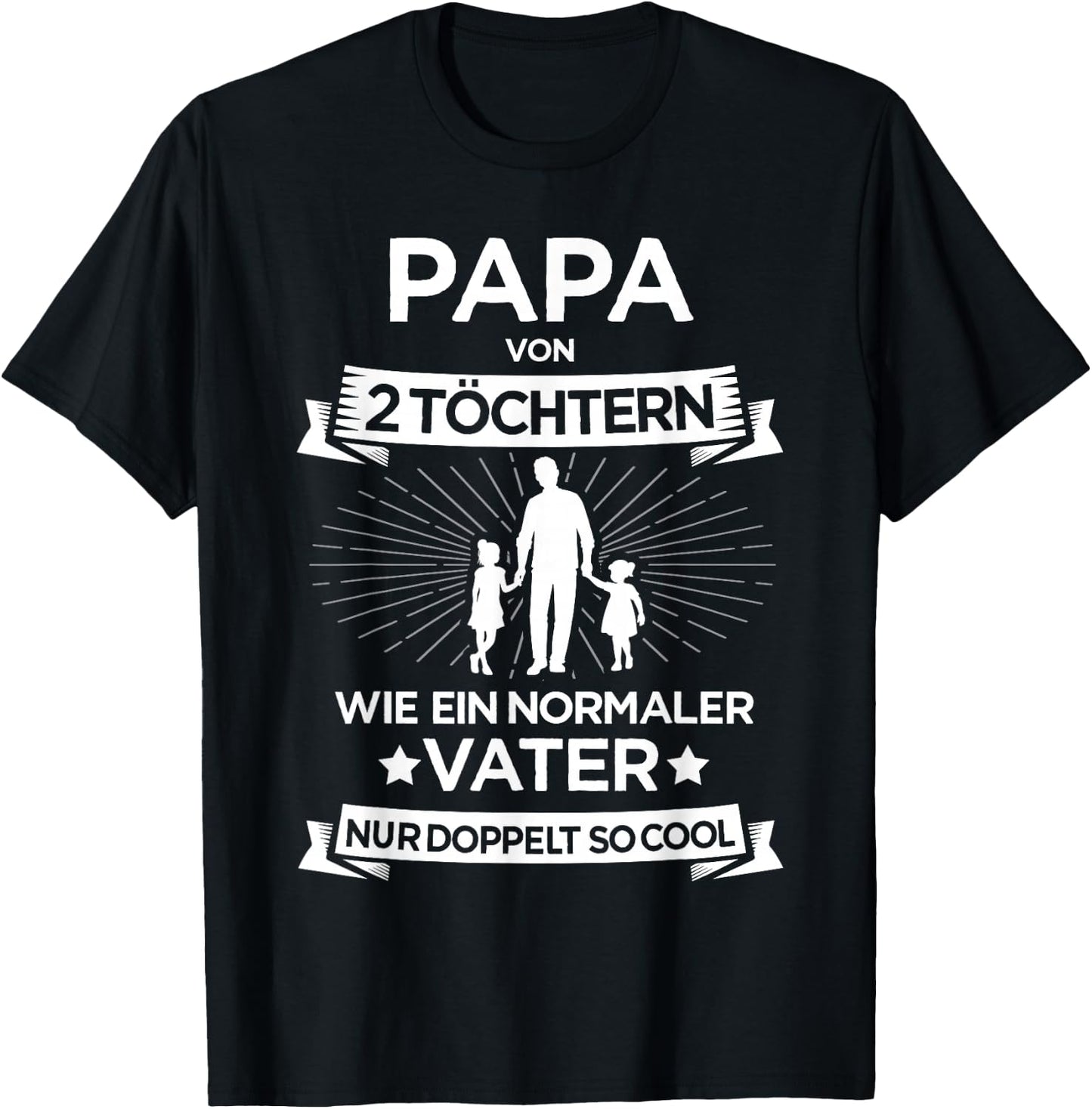 Papa zwei Mädchen für zweifachen Vater 2 Töchter Vatertag T-Shirt - T-Shirt | Black