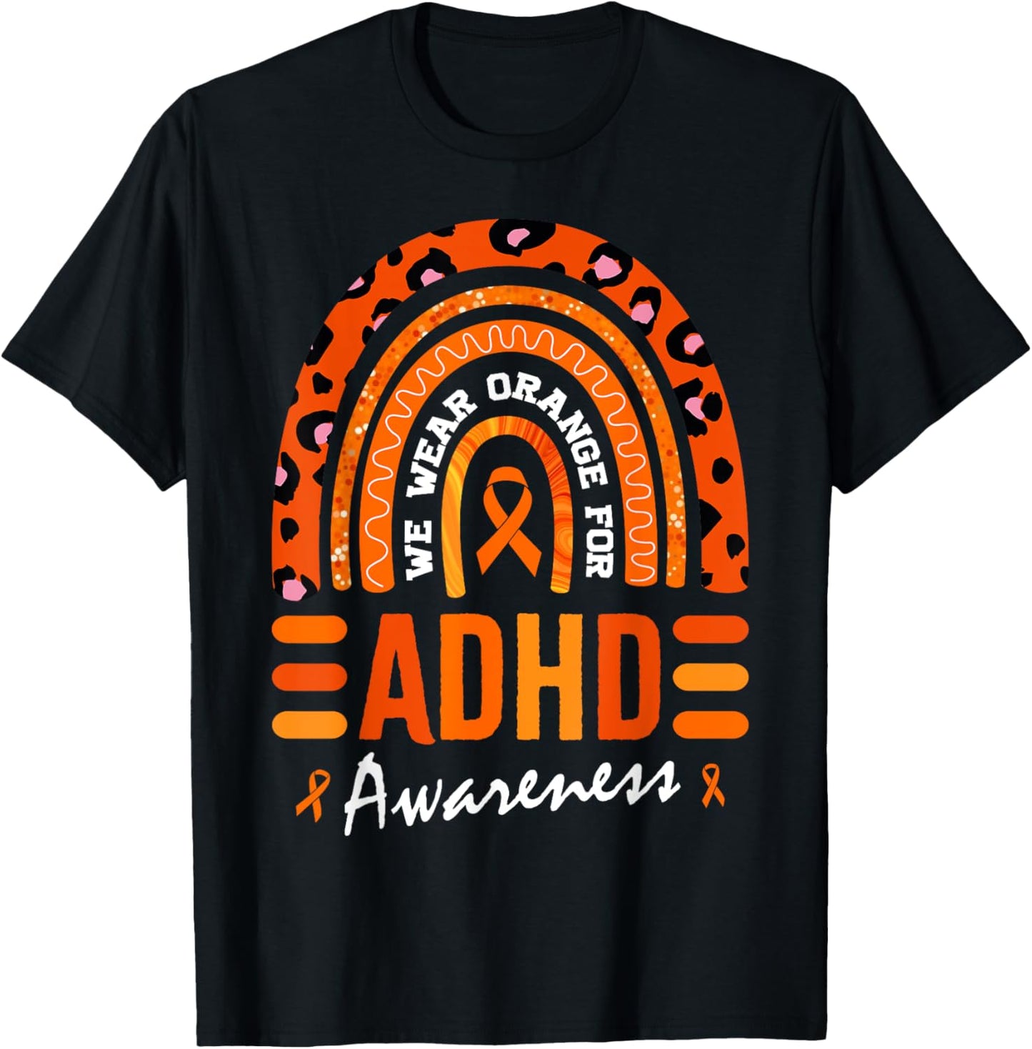 In October We Wear Orange for ADHD Awareness T-Shirt - T-Shirt | Black