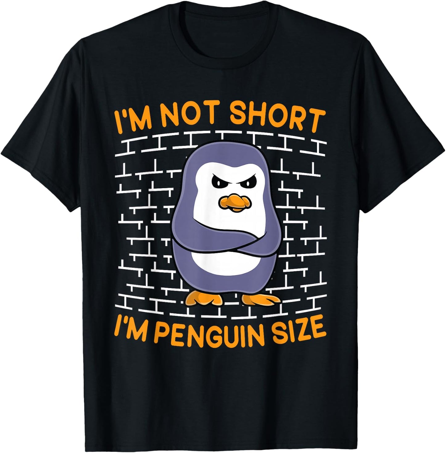 I'm Not Short I'm Penguin Size Funny Penguin Animal Lover T-Shirt - T-Shirt | Black