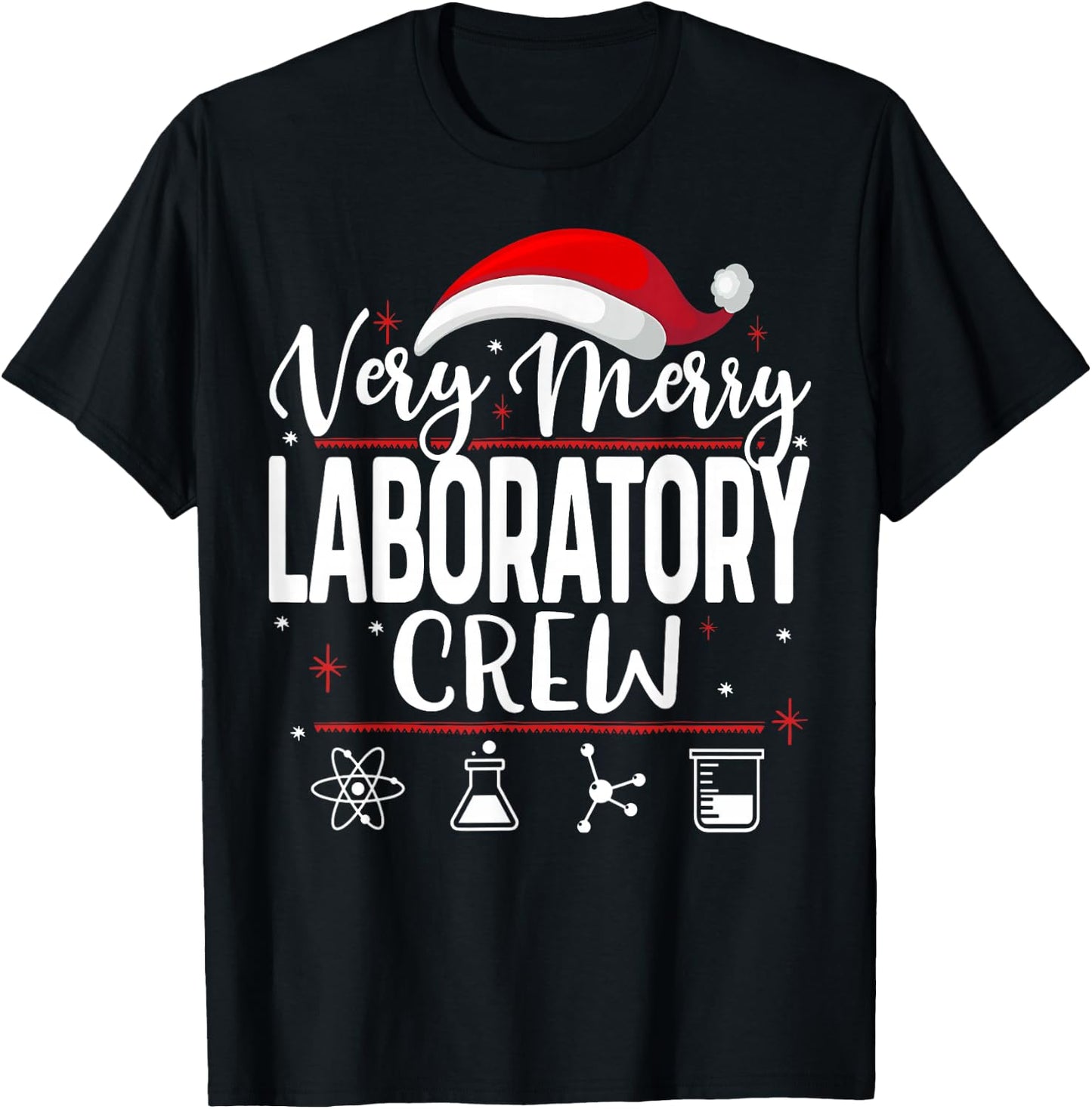 Very Merry Laboratory Crew Christmas Lab Technician Med Xmas T-Shirt - T-Shirt | Black