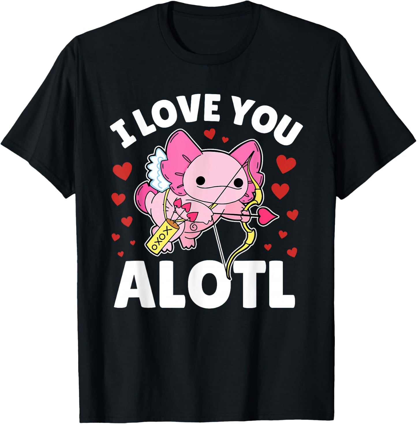 Axolotl I Love You A Lotl | Valentines Axolotl Pun for Kids T-Shirt - T-Shirt | Black