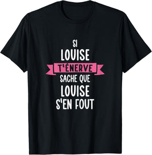 Gift Woman Humour Personalised Name Louise , Black, Female X-Small T-Shirt - T-Shirt | Black