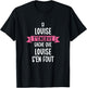 Gift Woman Humour Personalised Name Louise , Black, Female X-Small T-Shirt - T-Shirt | Black