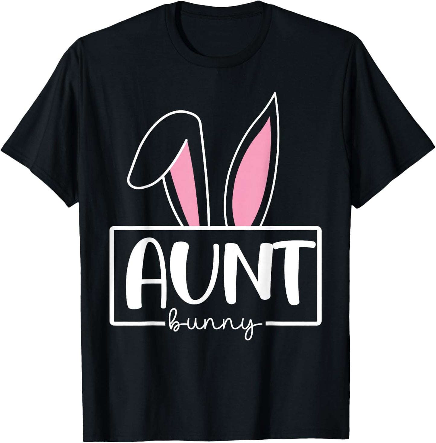Funny Aunt Bunny Happy Easter Family Matching T-Shirt - T-Shirt | Black