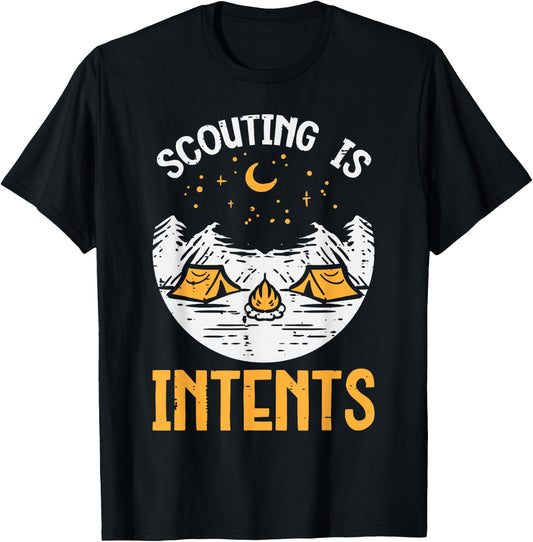 Scouting Is Intents Camping Funny Camper Men Women Kids Boys T-Shirt - T-Shirt | Black