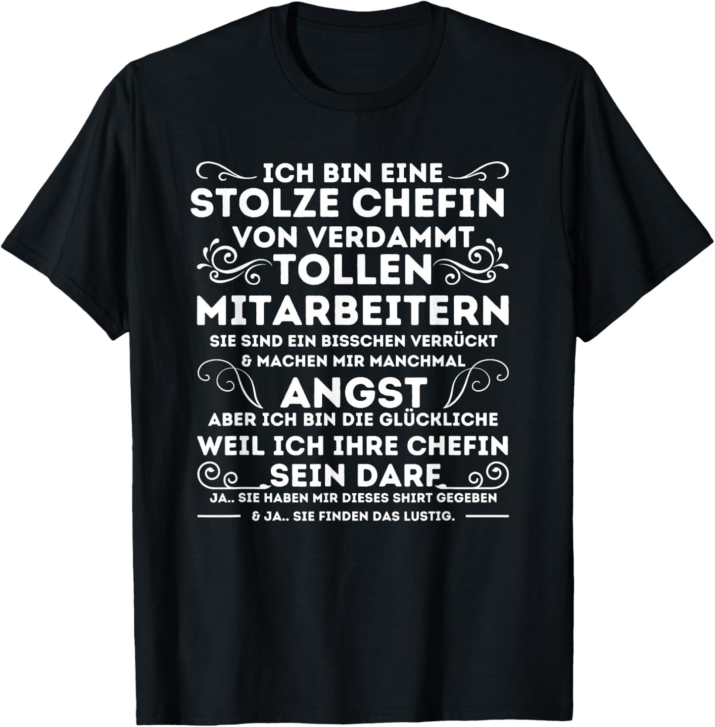eine stolze Chefin & Geschenkideen Ich Bin Eine Stolze Chefin von verdammt tollen mitarbeitern T-Shirt - T-Shirt | Black