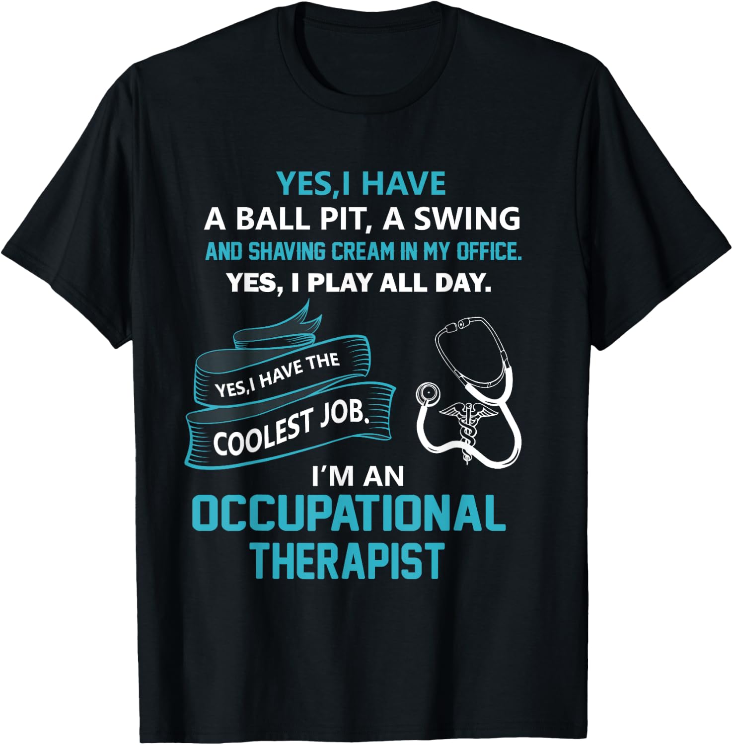 Occupational Therapist T Shirt Gift T-Shirt - T-Shirt | Black