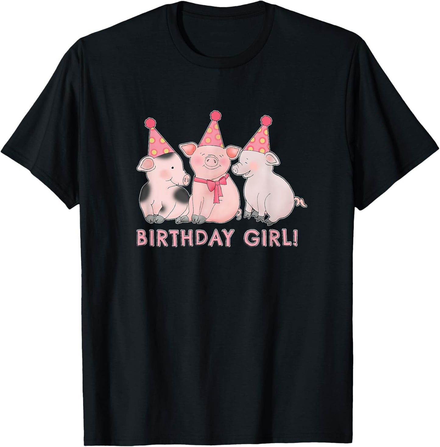 Birthday Girl Happy Pig Lover T-Shirt - T-Shirt | Black