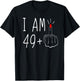 I'm 49 Plus Middle Finger , Black T-Shirt - T-Shirt | Black