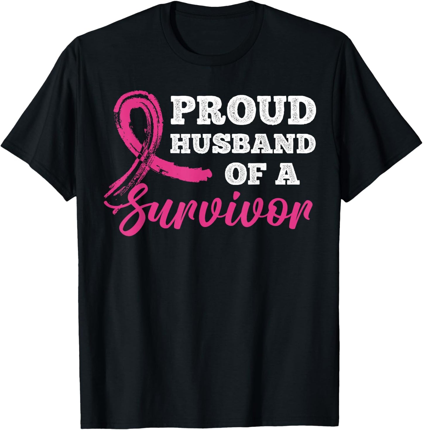 Proud Husband of a Survivor Breast Cancer Awareness T-Shirt - T-Shirt | Black