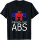 STRENGTH OVER ABS Weight Lifting With Saying Powerlifting T-Shirt - T-Shirt | Black