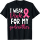 I Wear Pink For My Godmother Breast Cancer Awareness T-Shirt - T-Shirt | Black