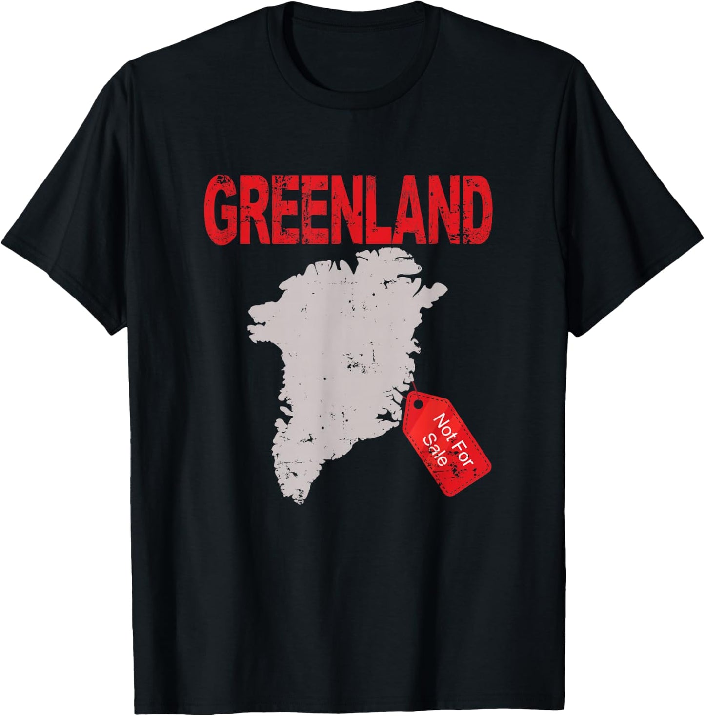 Greenland Is Not For Sale Funny Anti Trump , black T-Shirt - T-Shirt | Black