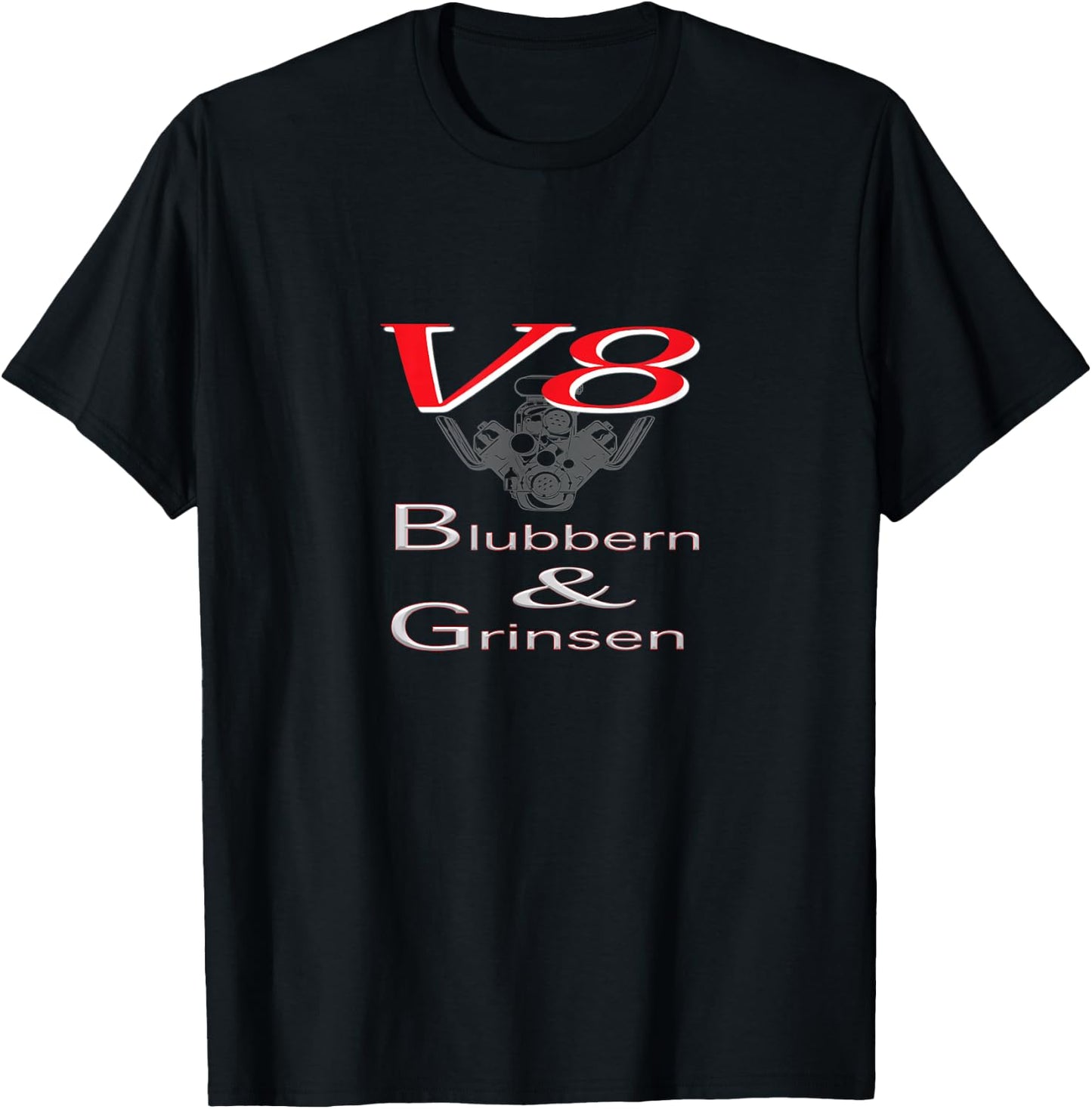 V8 Power Blubbern & Grin (No.2) , black T-Shirt - T-Shirt | Black