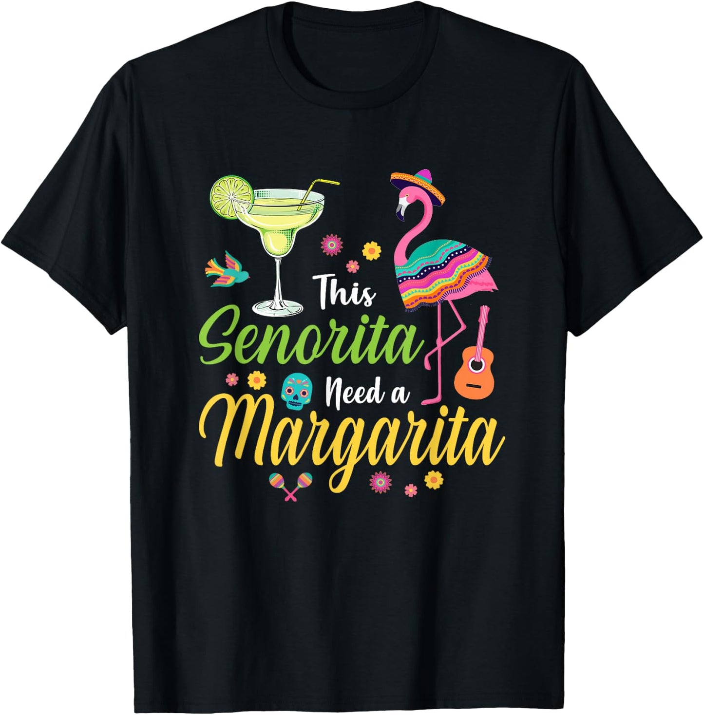 This Senorita Needs A Margarita Cinco de Mayo Funny Women T-Shirt - T-Shirt | Black