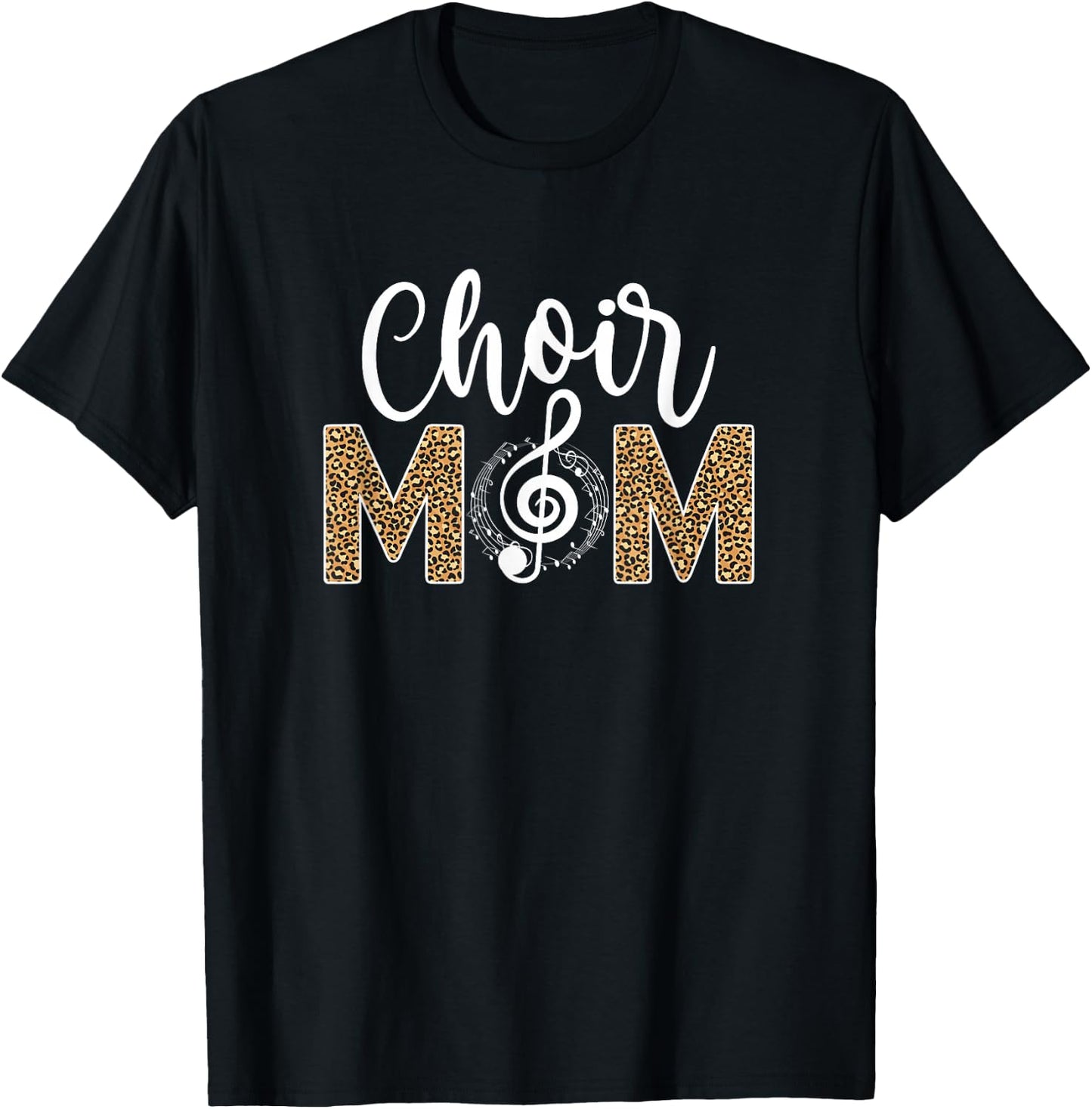 Choir Mom Of A Choir Member Leopard Choir Mother T-Shirt - T-Shirt | Black