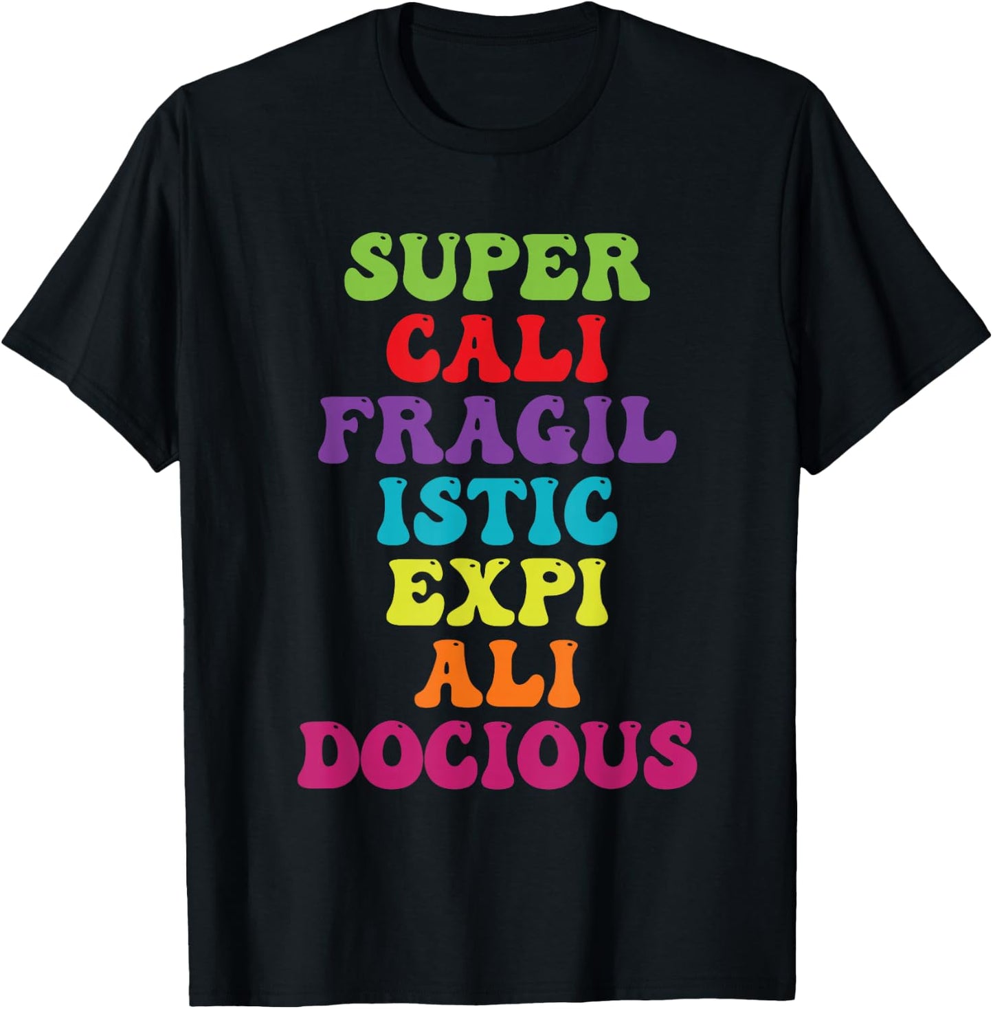 Supercalifragilisticexpialidocious Longest Word Retro Groovy T-Shirt - T-Shirt | Black