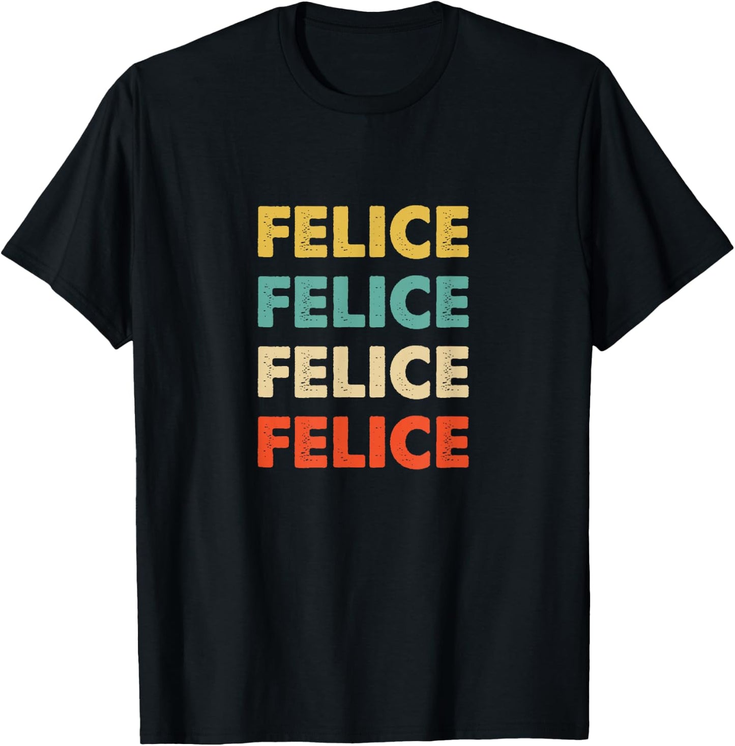 Felice Name T-Shirt - T-Shirt | Black