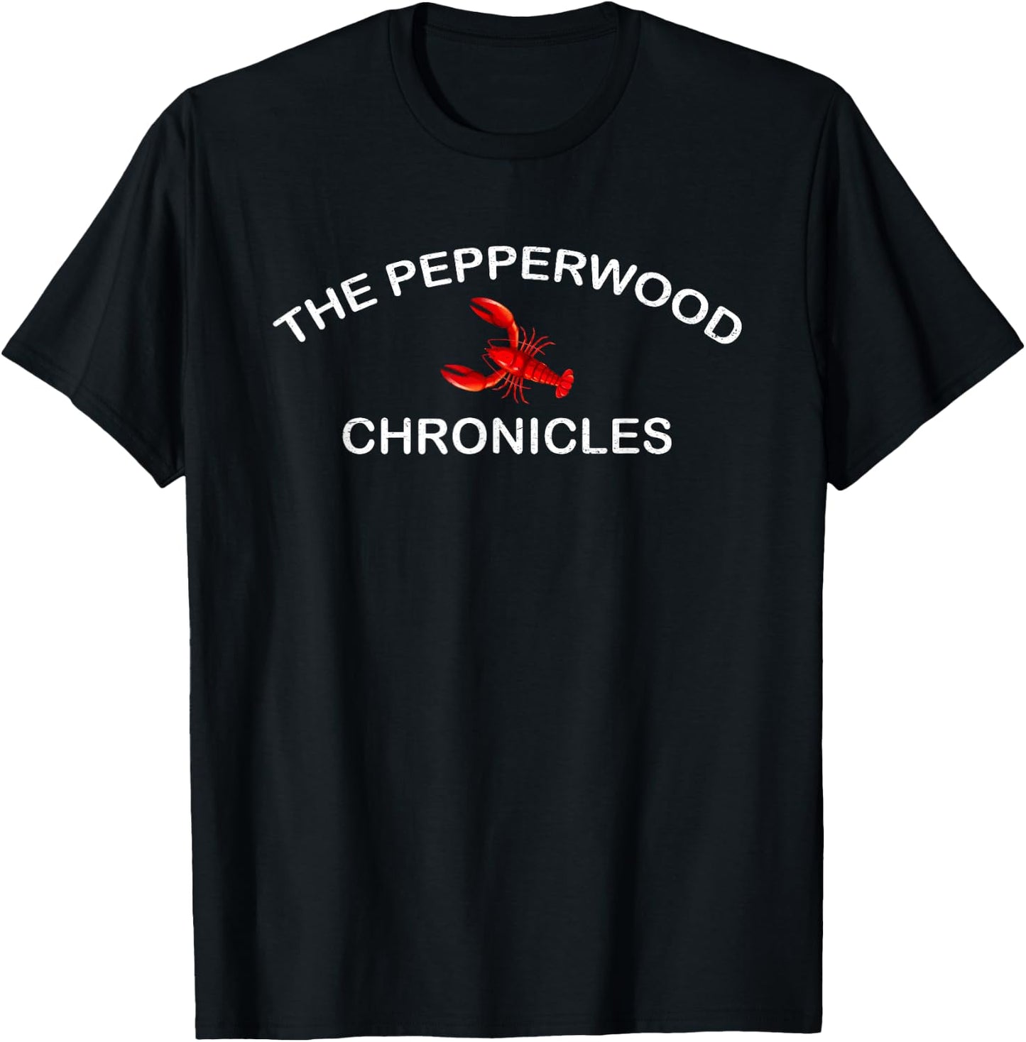 The Pepperwood Chronicles, Funny Shrimp Meme Joke Parody T-Shirt - T-Shirt | Black