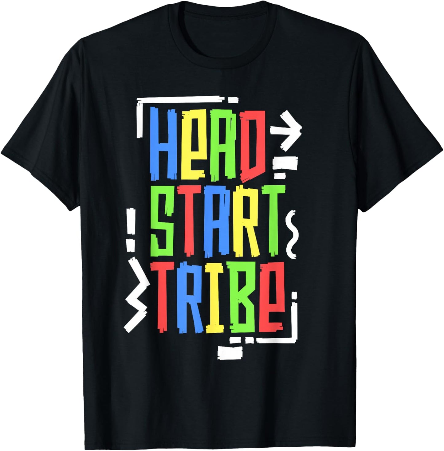 Head Start Tribe Headstart School Teacher Early Education T-Shirt - T-Shirt | Black