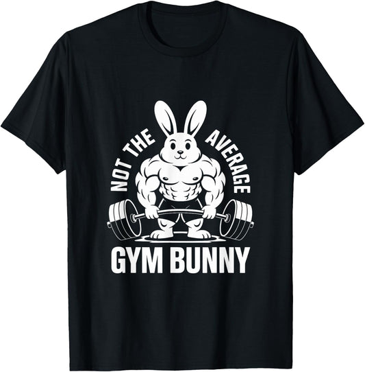 Not The Average Gym Bunny Weightlifting Rabbit Deadlifting T-Shirt - T-Shirt | Black