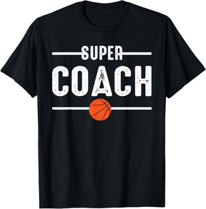 Super Coach Basketball Player Basketball T-Shirt - T-Shirt | Black