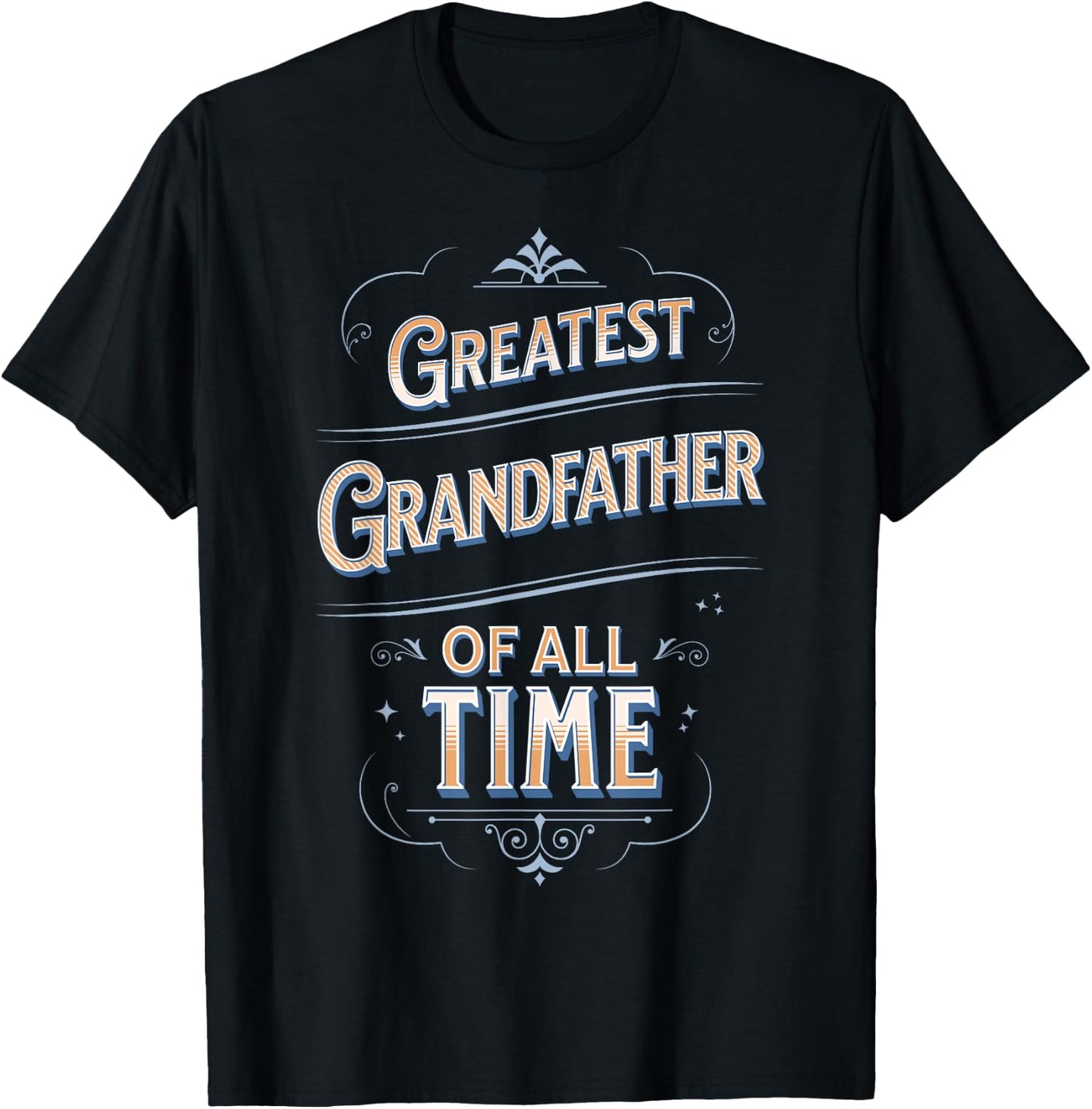 Greatest Grandfather Of All Time GOAT World's Best Cute T-Shirt - T-Shirt | Black