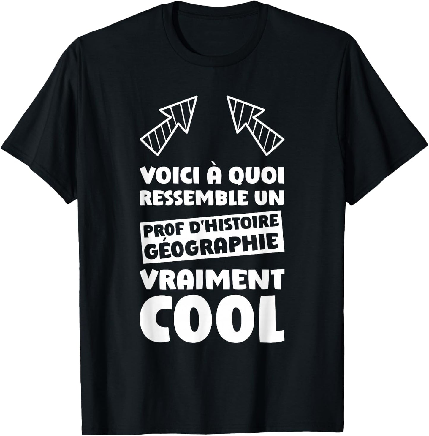 History Teacher Geography Quote Funny Teacher History Geo , Black, S T-Shirt - T-Shirt | Black