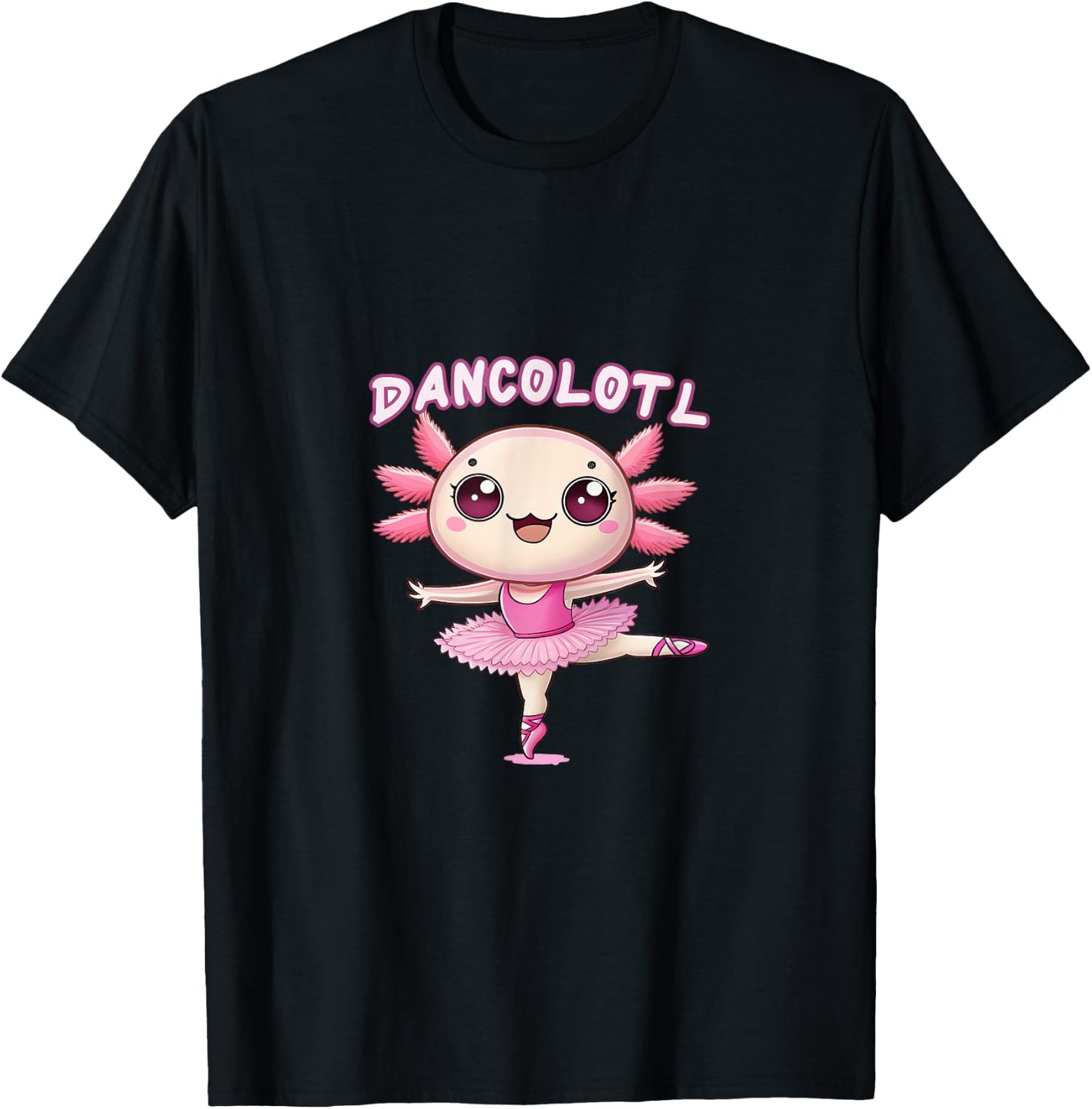 Funny Axolotl Dance Mommy For Girls Ballet Dance T-Shirt - T-Shirt | Black